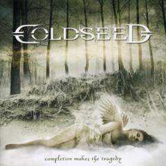 Coldseed - Completion Makes The Tragedy