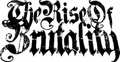 The Rise Of Brutality - Discography