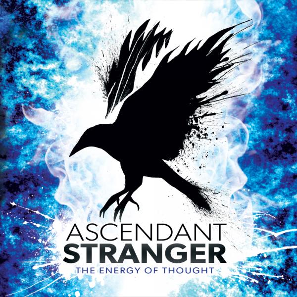 Ascendant Stranger - The Energy Of Thought