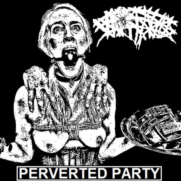 Whoreanus - Perverted Party! (EP)