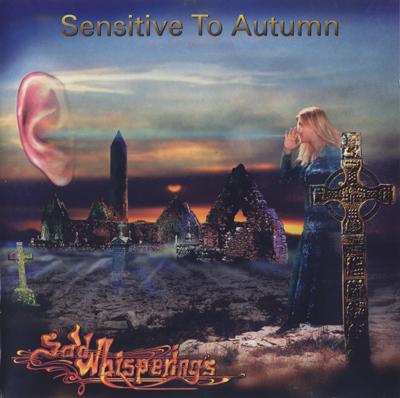 Sad Whisperings - Sensitive to Autumn