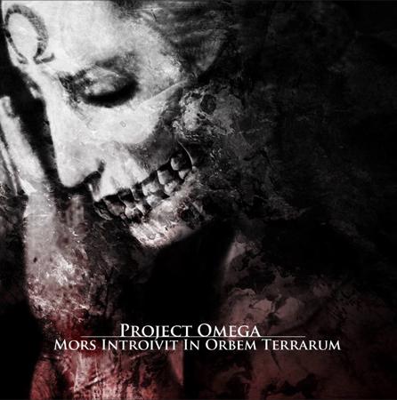 Project Omega - Mors Introivit In Orbem Terrarum (EP)