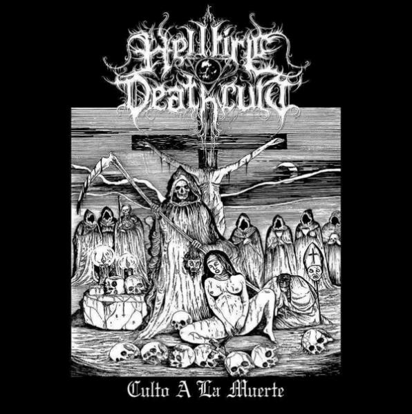Hellfire Deathcult - Culto A La Muerte 