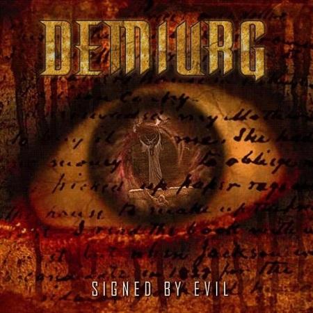 Demiurg - Signed by Evil