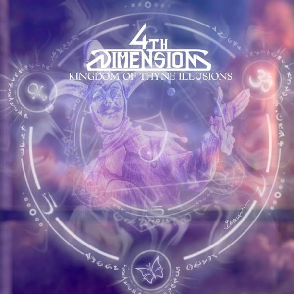 4th Dimension  - Kingdom of Thyne Illusions (EP)