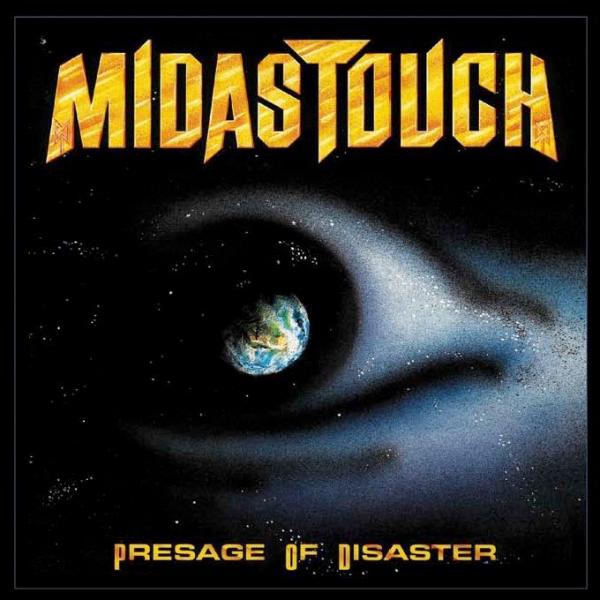 Midas Touch - Presage of Disaster (Remastered 2012)