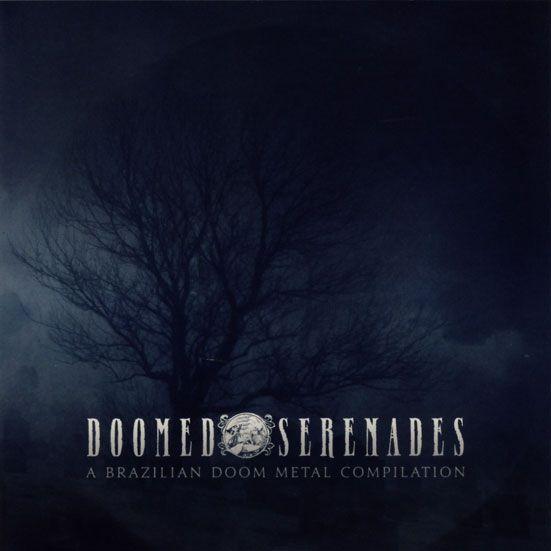 Various Artists -  Doomed Serenades (Vol 1-2)