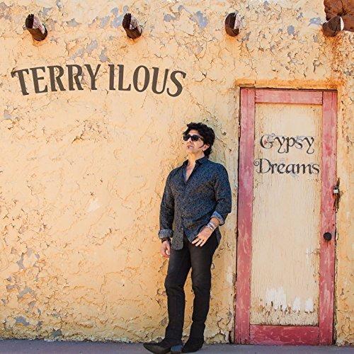 Terry Ilous - Gypsy Dreams