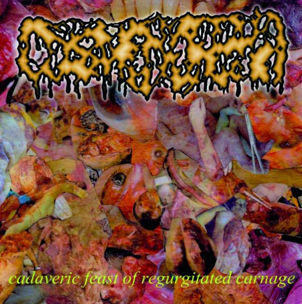 Dysmenhorrea - Cadaveric Feast of Regurgitated Carnage
