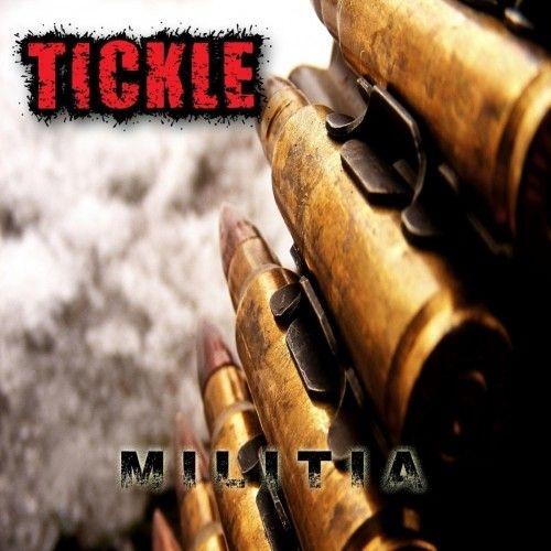 Tickle - Militia
