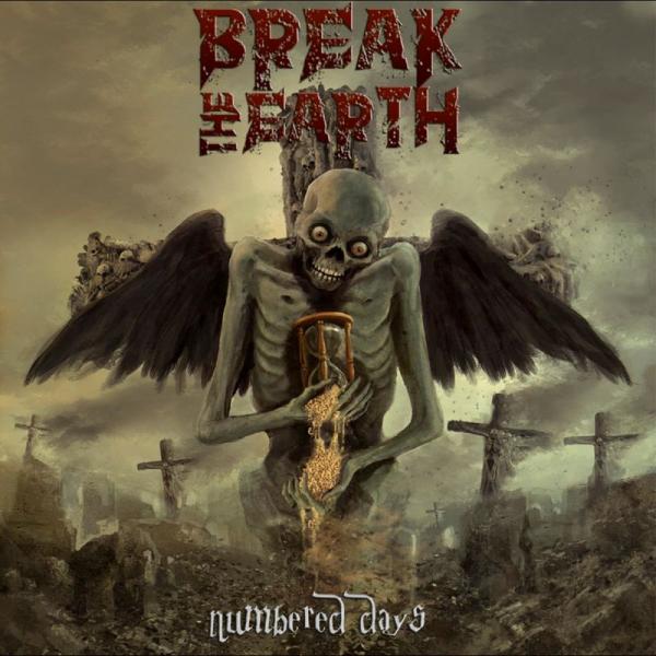 Break The Earth - Numbered Days