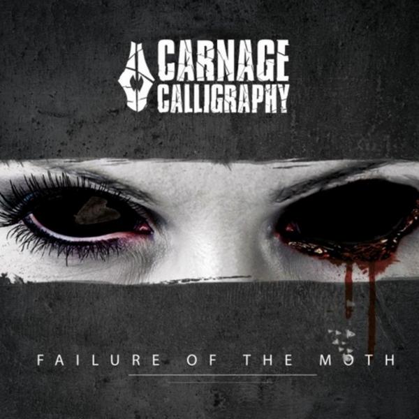 Carnage Calligraphy - Failure of the Moth