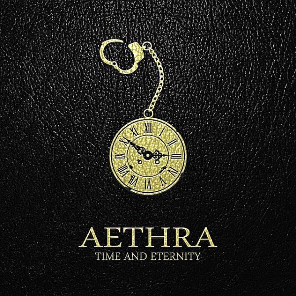 Aethra - Time and Eternity