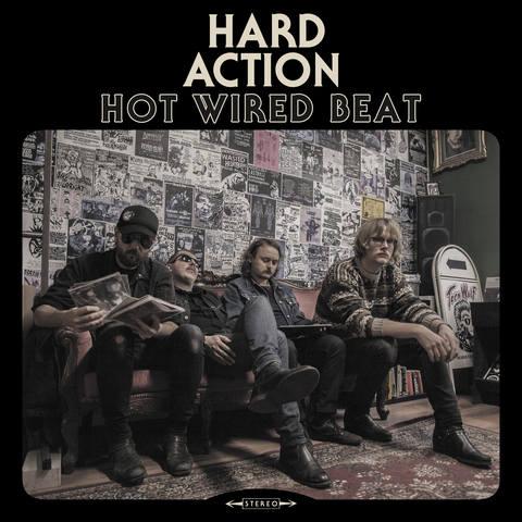 Hard Action - Hot Wired Beat (First Edition)