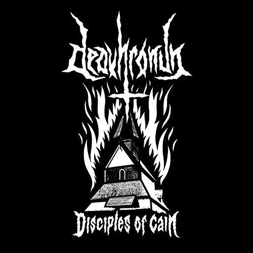 Deavhronun - Disciples of Cain
