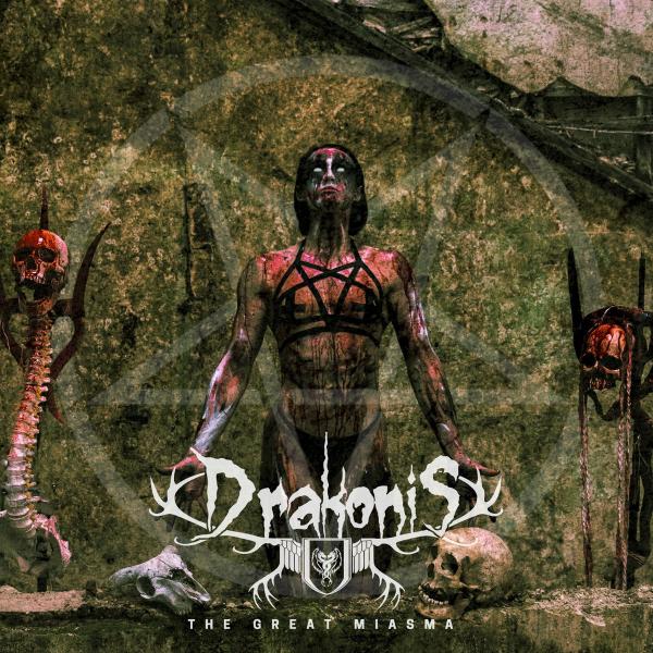 Drakonis - The Great Miasma (EP)