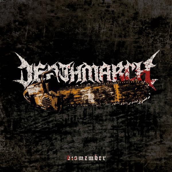 Deathmarch - Dismember (EP)