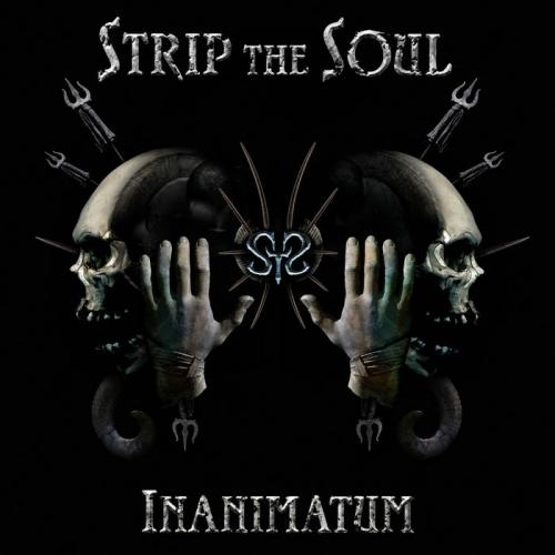 Strip the Soul  - Inanimatum