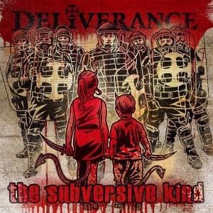 Deliverance - The Subversive Kind