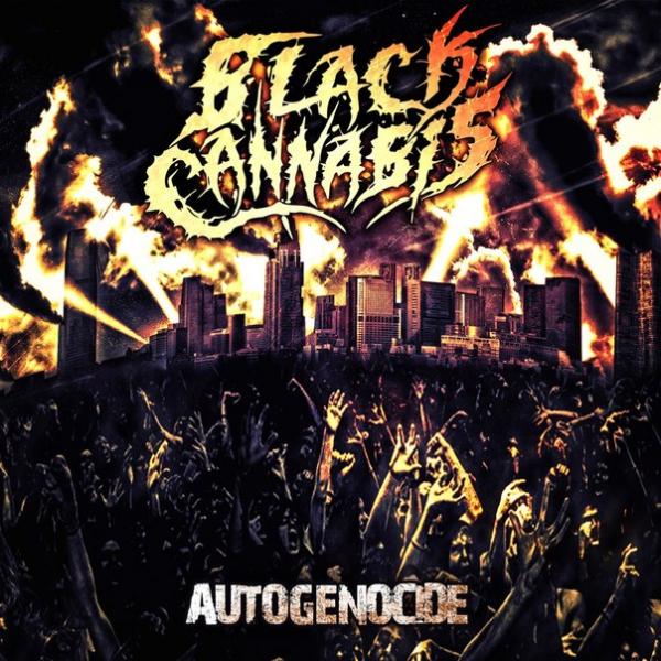 Black Cannabis - Autogenocide (EP)