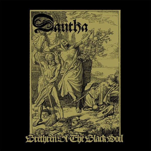 Dautha - Brethren Of The Black Soil