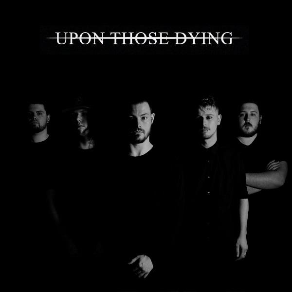 Upon Those Dying - Discography (2015 - 2017)