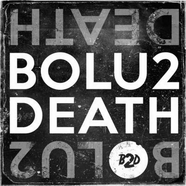 Bolu2 Death - Discography (2009 - 2022)