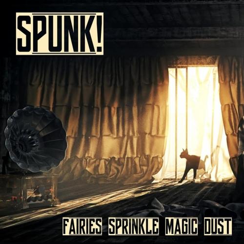 Spunk! - Fairies Sprinkle Magic Dust