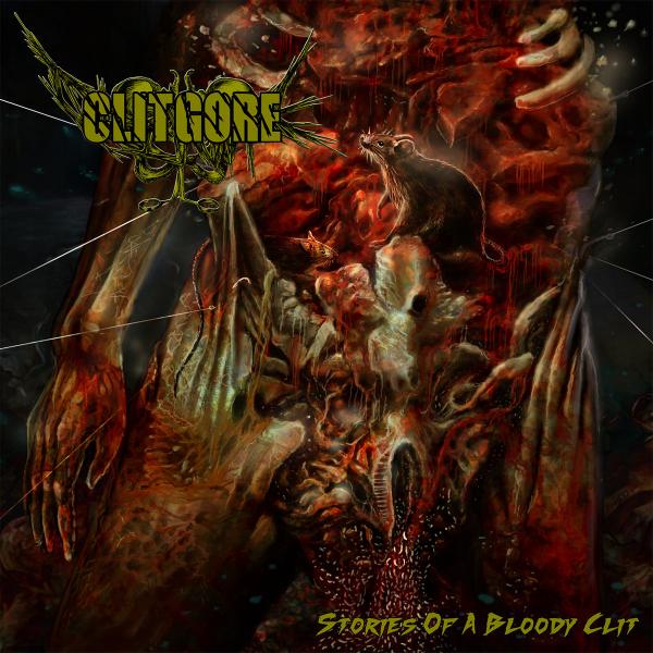 Clitgore - Stories Of A Bloody Clit (Demo)