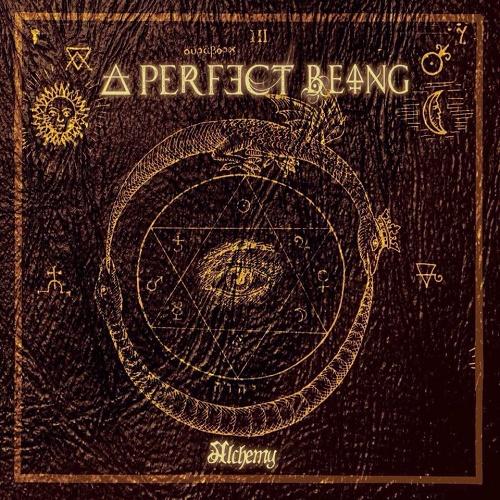 A Perfect Being - Alchemy (EP)