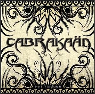 Cabrakaän - Songs from Anahuac (EP)