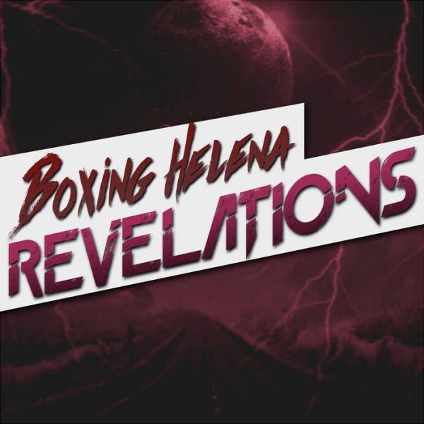 Boxing Helena - Discography (2017 - 2018)