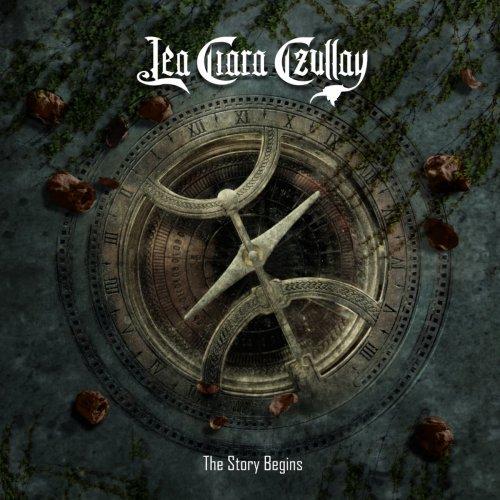 Lea Ciara Czullay - The Story Begins