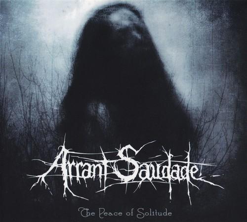 Arrant Saudade - The Peace of Solitude