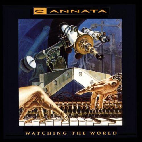 Cannata - Watching The World (Remastered 2018)