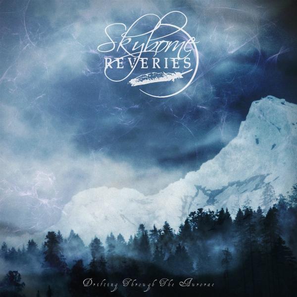 Skyborne Reveries - Discography (2017 - 2018)
