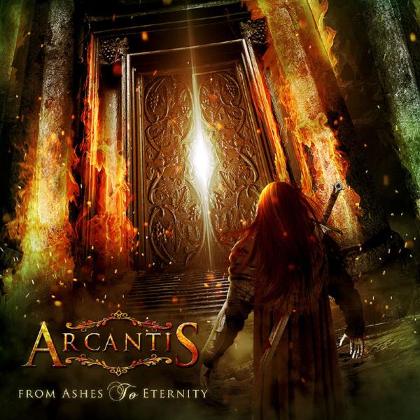 Arcantis - From Ashes To Eternity