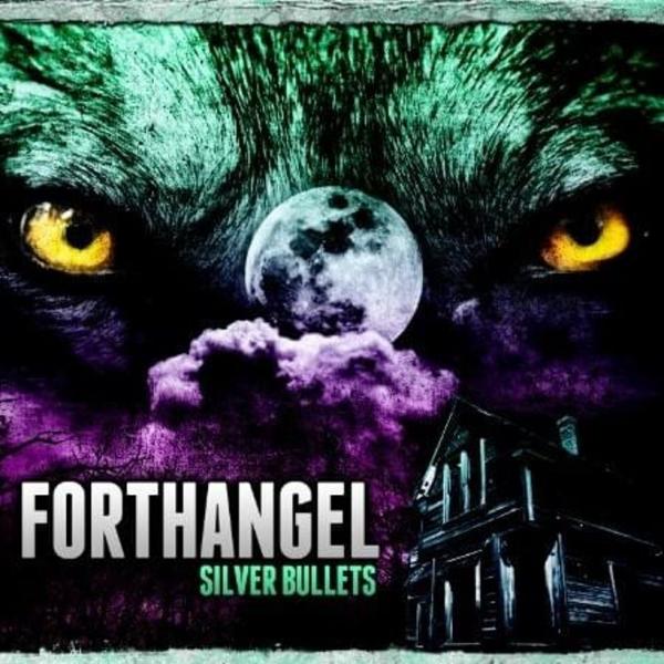 ForthAngel - Silver Bullets (EP)