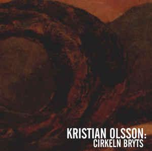 Kristian Olsson - Cirkeln Bryts