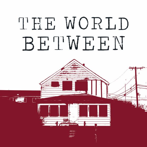 The World Between - The World Between (EP)
