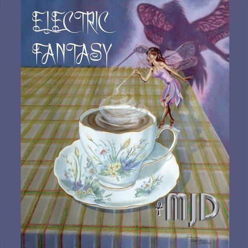 M J D - Electric Fantasy