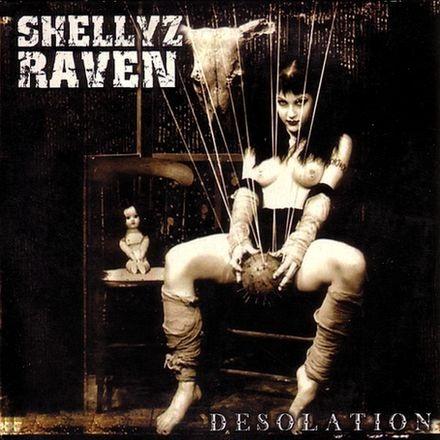 Shellyz Raven - Desolation
