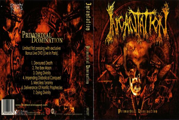 Incantation - Primordial Domination (Bonus DVD)