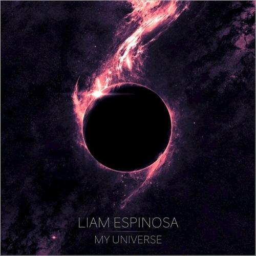 Liam Espinosa - My Universe
