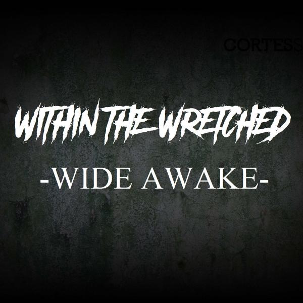 Within The Wretched - Wide Awake (EP)