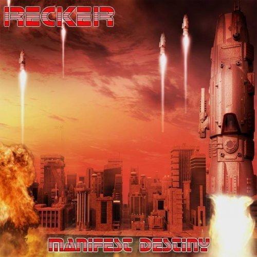 Recker - Manifest Destiny