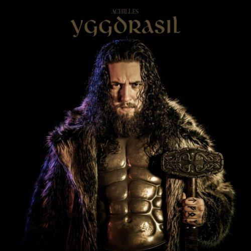 Achilles The Conqueror - Yggdrasil (EP)