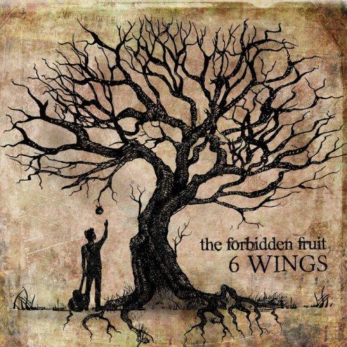 6 Wings - The Forbidden Fruit