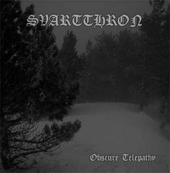 Svartthron - Discography (2005 - 2010)
