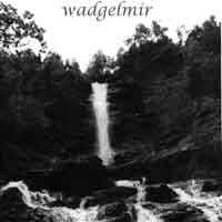 Wadgelmir - Wadgelmir (Demo)